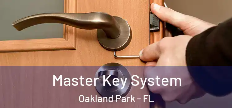 Master Key System Oakland Park - FL